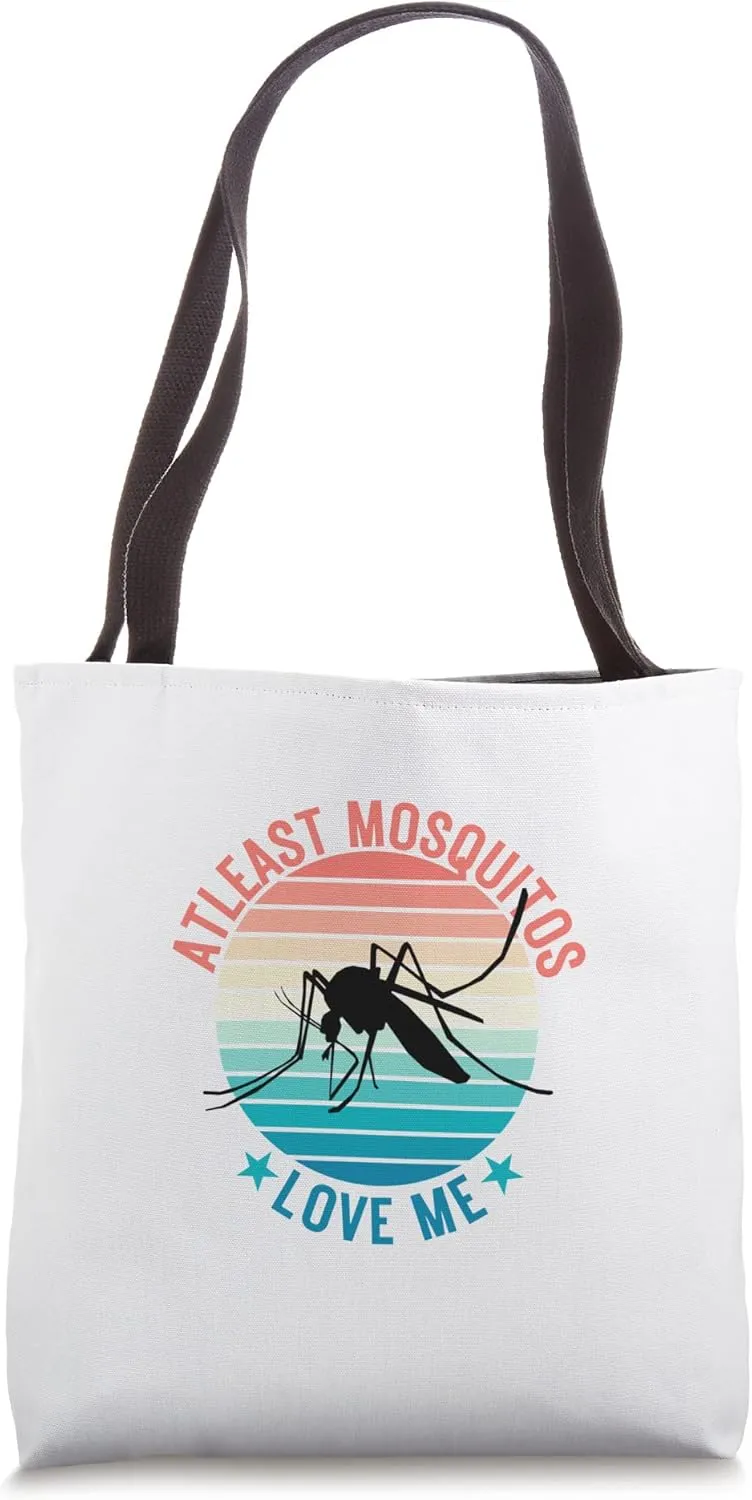 At least Mosquitos Love Me - Beetle Bugs Moth | Funny Bug Tote Bag