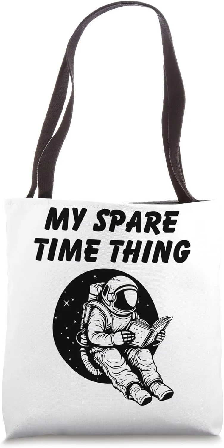 My Spare Time Thing Funny Reading Enthusiastic Reader Tote Bag