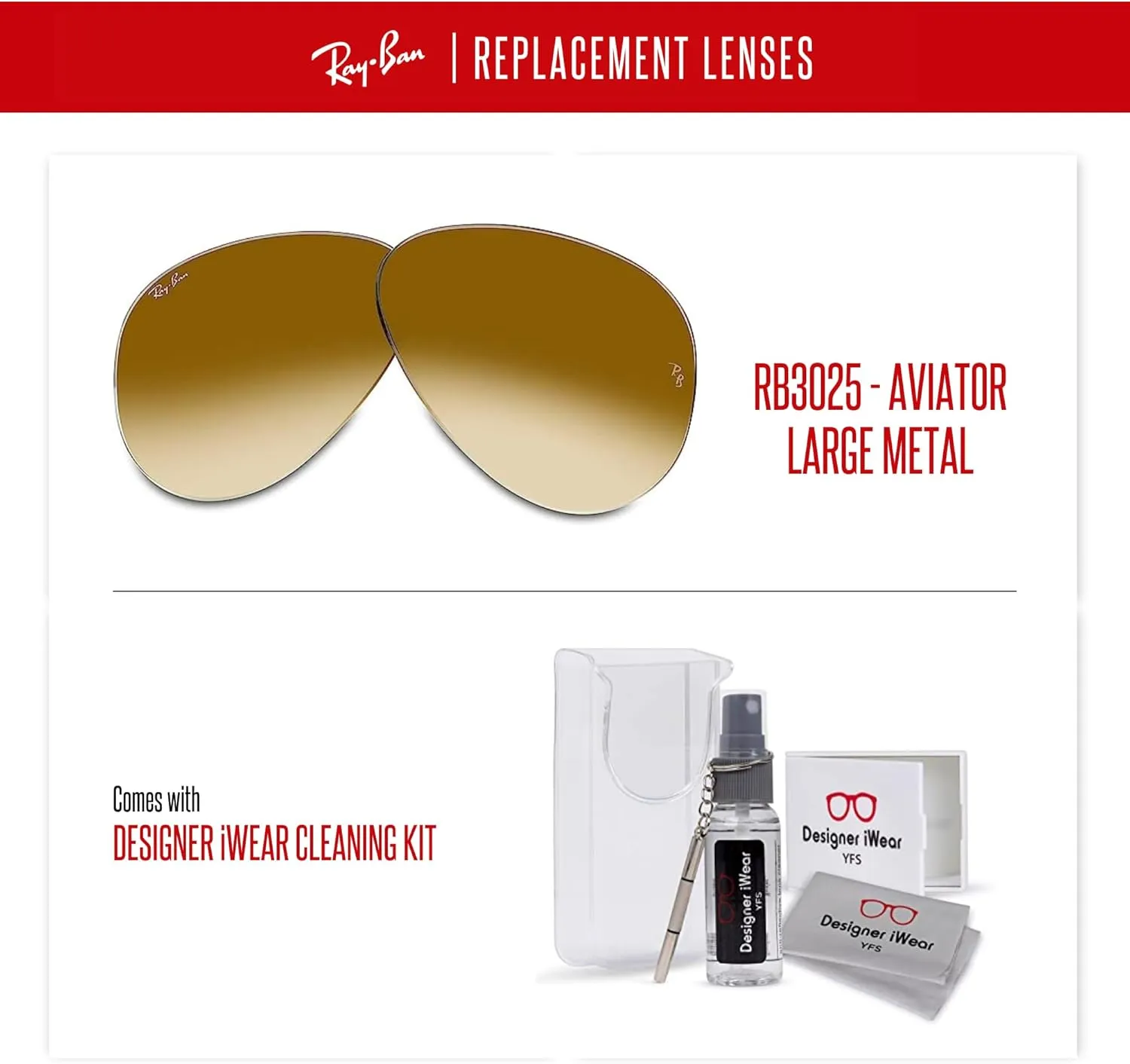 Ray-Ban Original AVIATOR LARGE METAL RB3025 Replacement Lenses   BUNDLE with Designer iWear Care Kit